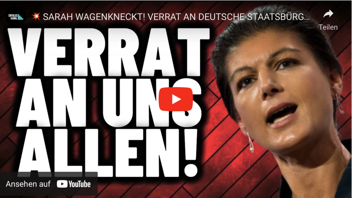 SARAH WAGENKNECKT! VERRAT AN DEUTSCHE STAATSBÜRGER!