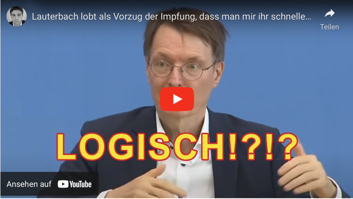 Lauterbach lobt als Vorzug der Impfung, dass man mir ihr schneller Symptome hat, als Ungeimpfte!