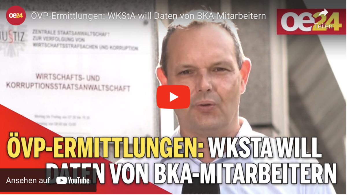 ÖVP-Ermittlungen: WKStA will Daten von BKA-Mitarbeitern!