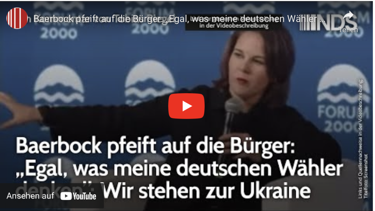 Baerbock pfeift auf die Bürger: „Egal, was meine deutschen Wähler denken”: Wir stehen zur Ukraine