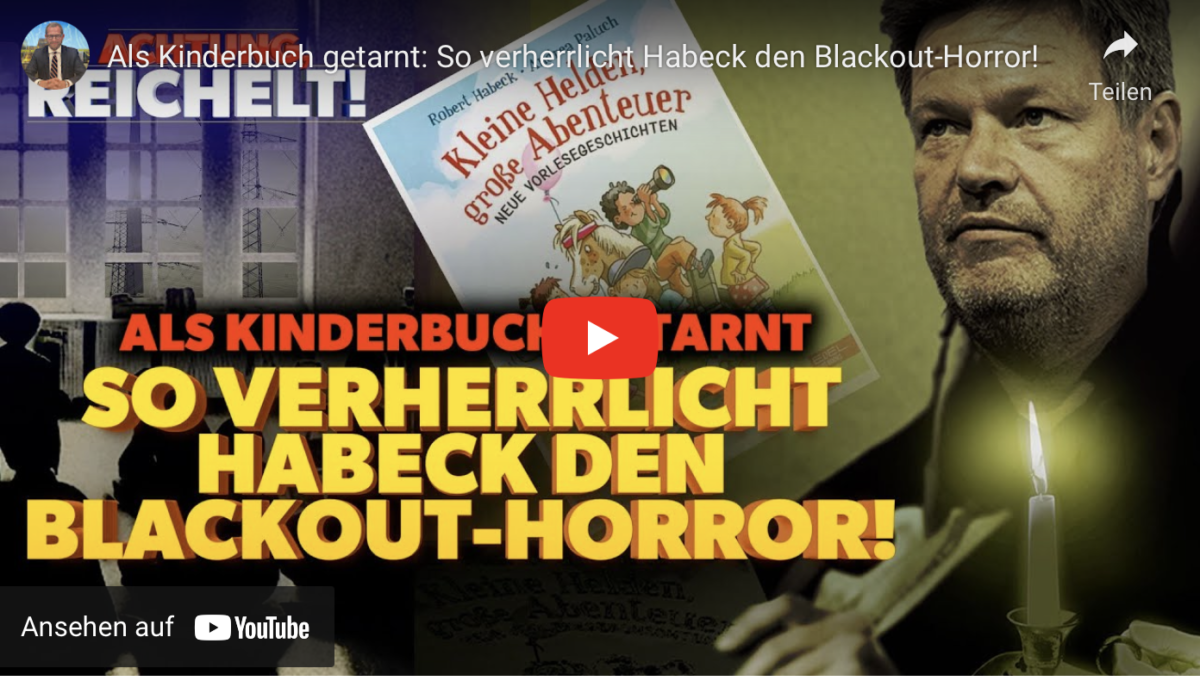 Als Kinderbuch getarnt: So verherrlicht Habeck den Blackout-Horror!