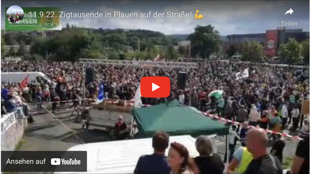11.9.22. Zigtausende in Plauen auf der Straße!