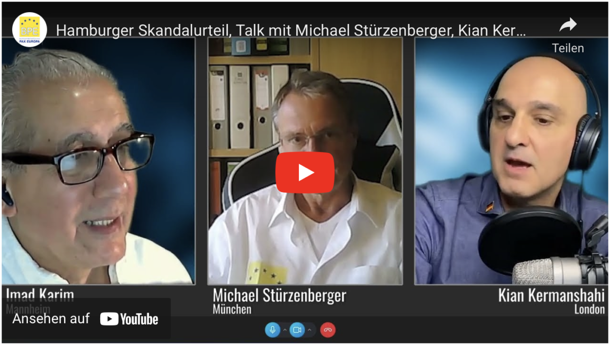 Hamburger Skandalurteil, Talk mit Michael Stürzenberger, Kian Kermanshahi und Imam M. Rashed!