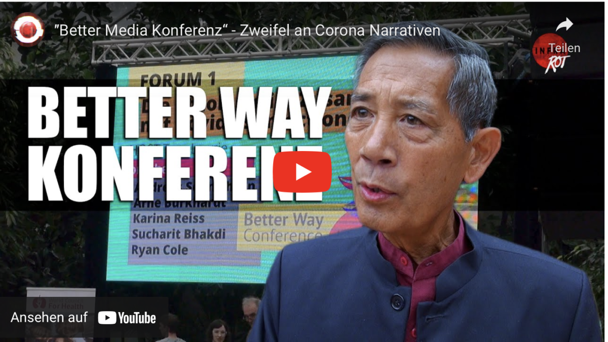 ″Better Media Konferenz“ – Zweifel an Corona Narrativen!