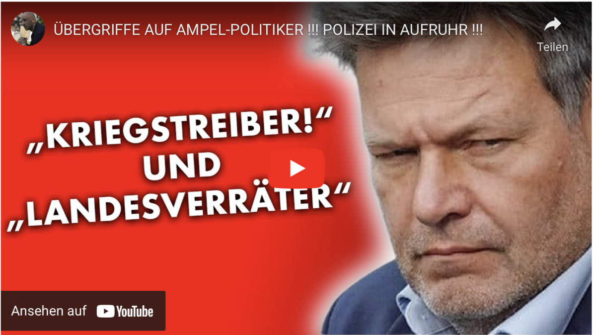 ÜBERGRIFFE AUF AMPEL-POLITIKER !!! POLIZEI IN AUFRUHR !!!