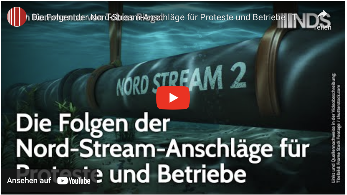 Die Folgen der Nord-Stream-Anschläge für Proteste und Betriebe!