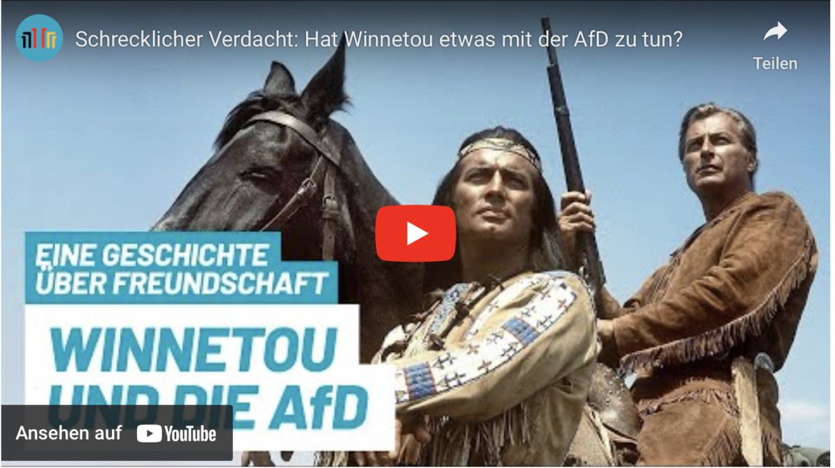 Schrecklicher Verdacht: Hat Winnetou etwas mit der AfD zu tun?