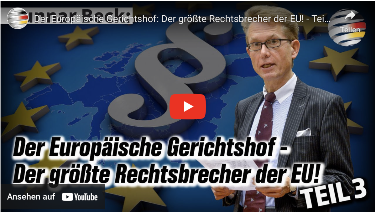 Der Europäische Gerichtshof: Der größte Rechtsbrecher der EU!