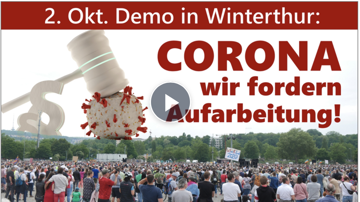 Demo in Winterthur: Corona – wir fordern Aufarbeitung und Konsequenzen!