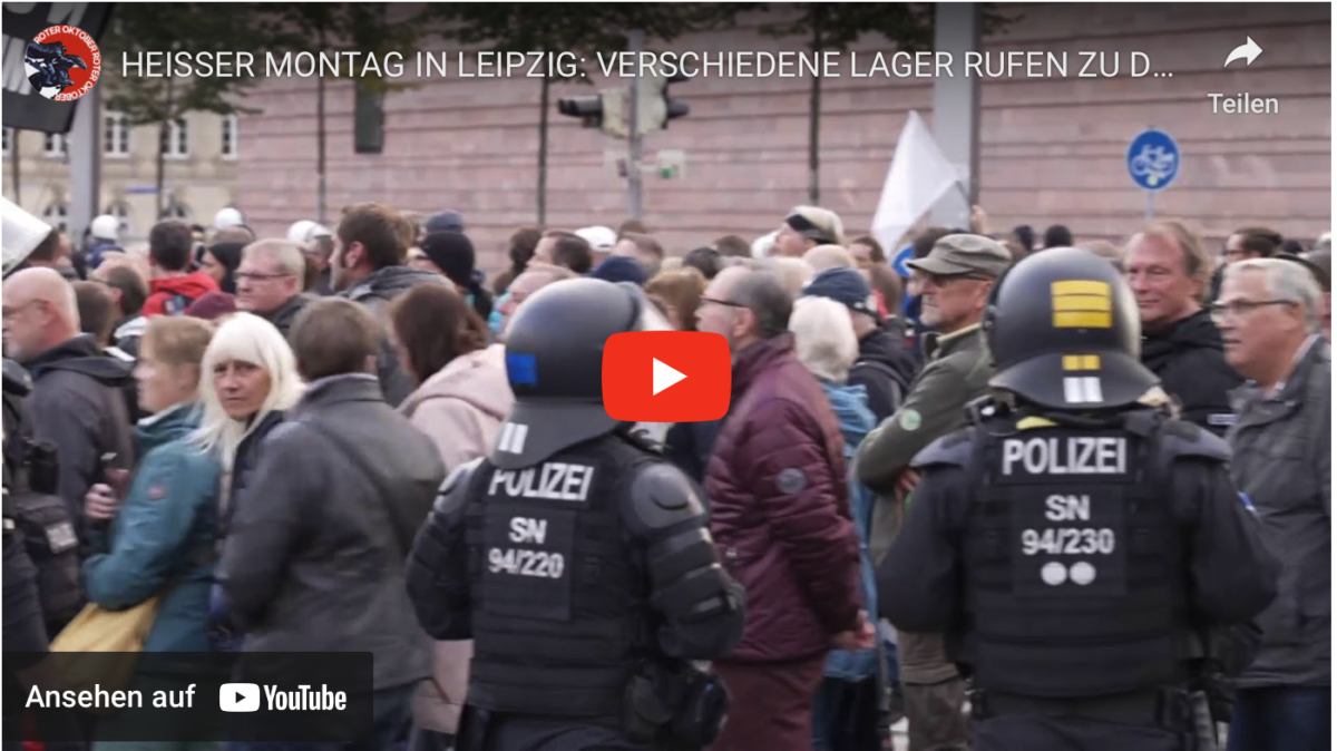HEISSER MONTAG IN LEIPZIG: VERSCHIEDENE LAGER RUFEN ZU DEMOS AUF!