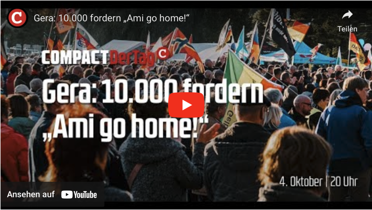 Gera: 10.000 fordern „Ami go home!“