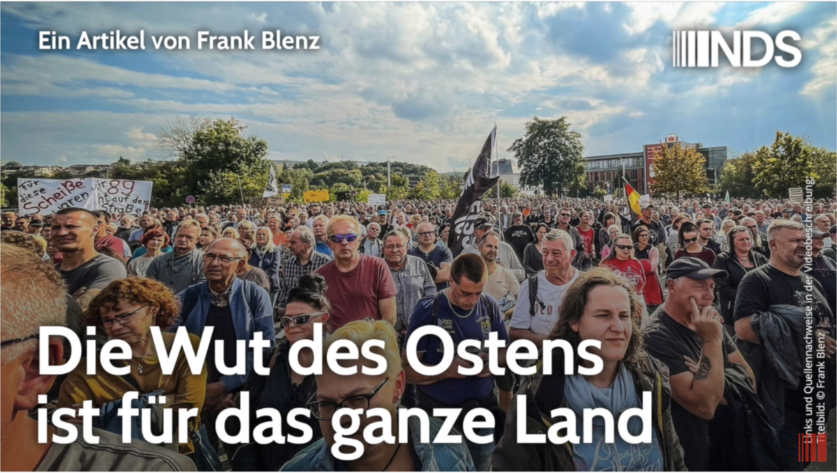 Die Wut des Ostens ist für das ganze Land!