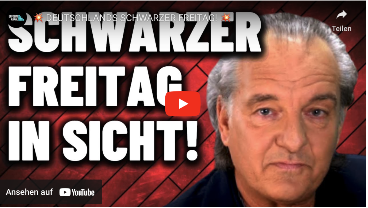 DEUTSCHLANDS SCHWARZER FREITAG IN SICHT!