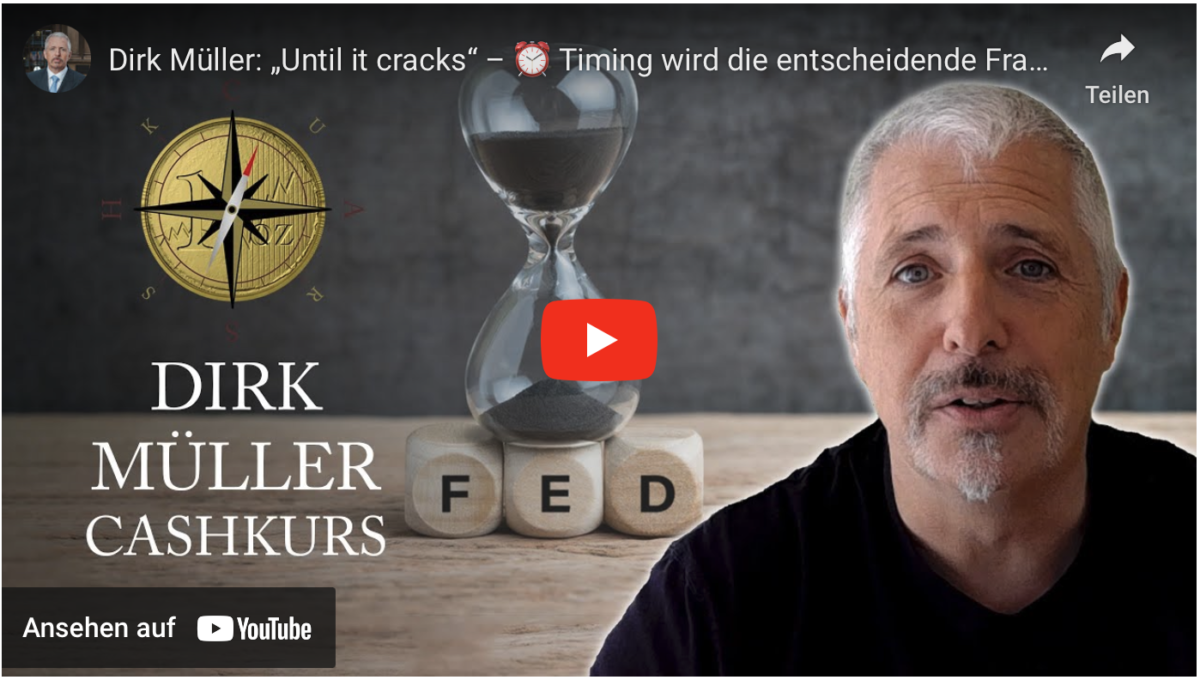Dirk Müller: „Until it cracks“ – Timing wird die entscheidende Frage sein!