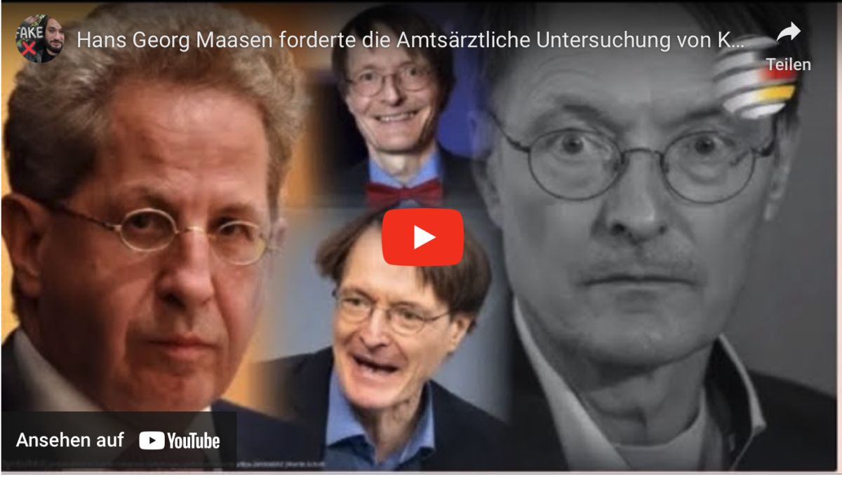 Hans Georg Maasen forderte die Amtsärztliche Untersuchung von Karl Lauterbach!