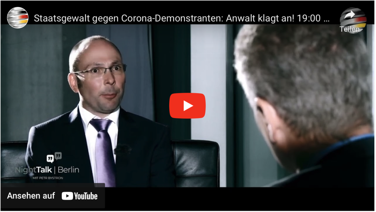 Staatsgewalt gegen Corona-Demonstranten: Anwalt klagt an!