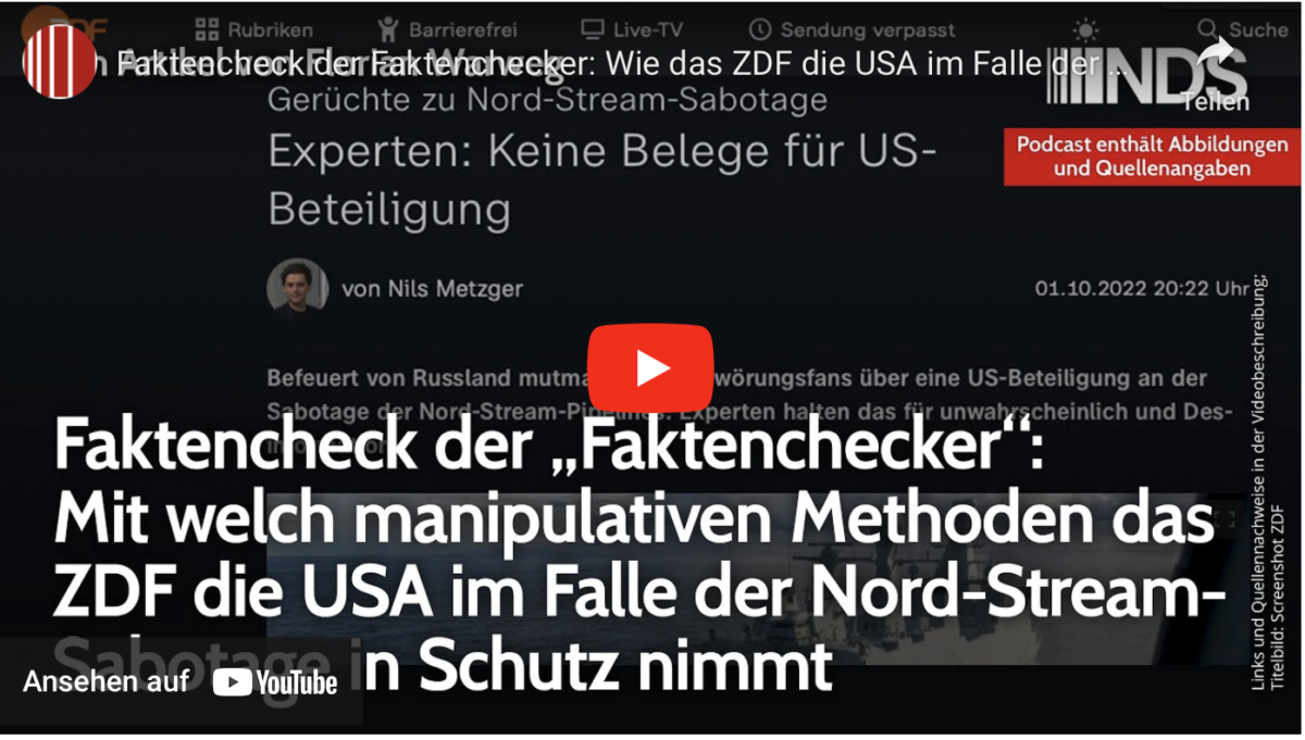 Faktencheck der Faktenchecker: Wie das ZDF die USA im Falle der Nord-Stream-Sabotage in Schutz nimmt!