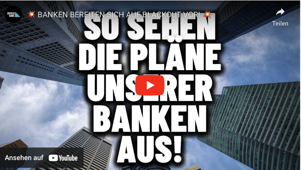 BANKEN BEREITEN SICH AUF BLACKOUT VOR!