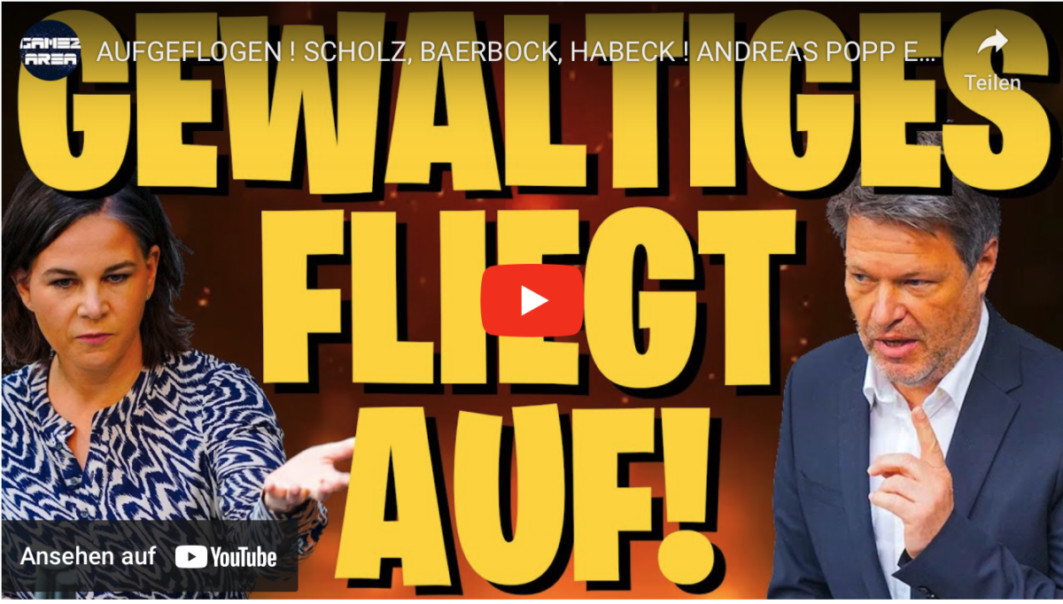 AUFGEFLOGEN ! SCHOLZ, BAERBOCK, HABECK ! ANDREAS POPP ENTLARVT IHR GEWALTIGES ZIEL !