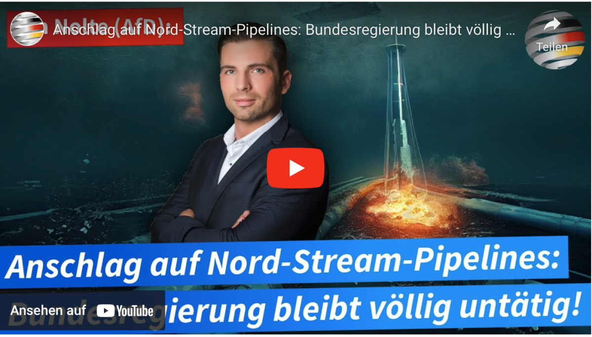Anschlag auf Nord-Stream-Pipelines: Bundesregierung bleibt völlig untätig!
