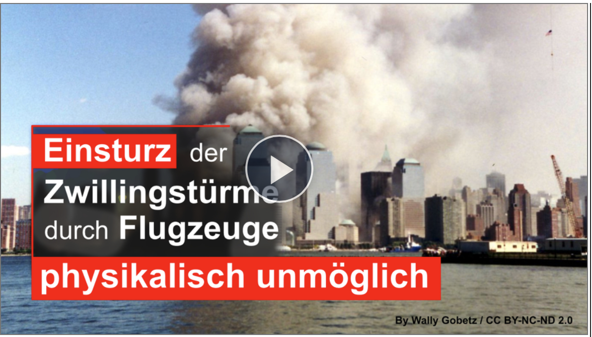 Einsturz der Zwillingstürme durch Flugzeuge physikalisch unmöglich!