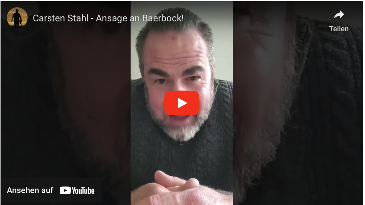 Carsten Stahl – Ansage an Baerbock!
