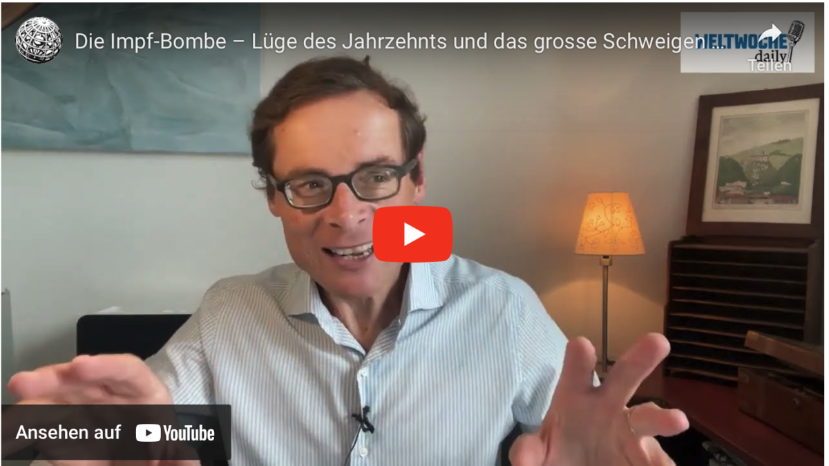 Die Impf-Bombe – Lüge des Jahrzehnts und das grosse Schweigen –