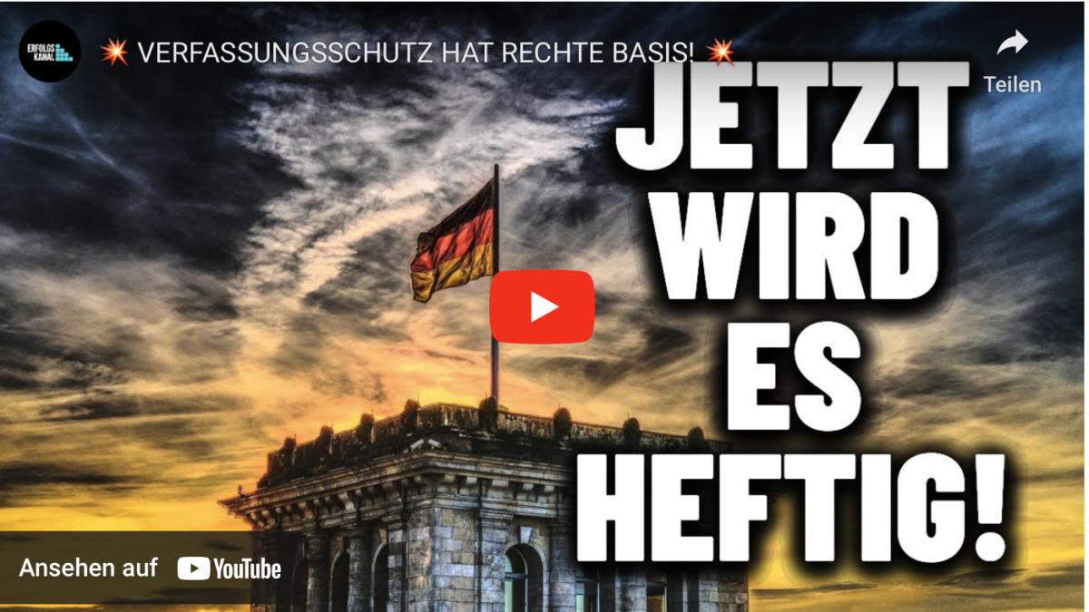 VERFASSUNGSSCHUTZ HAT RECHTE BASIS!