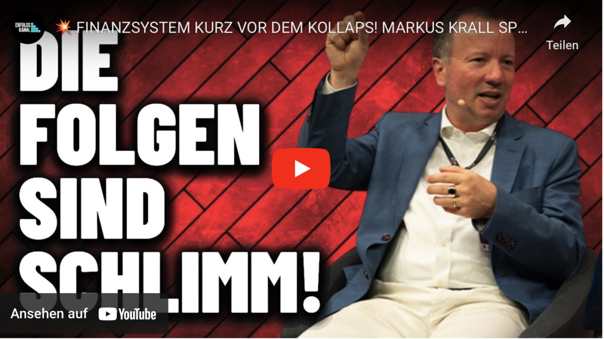 FINANZSYSTEM KURZ VOR DEM KOLLAPS! MARKUS KRALL SPRICHT WARNUNG AUS!
