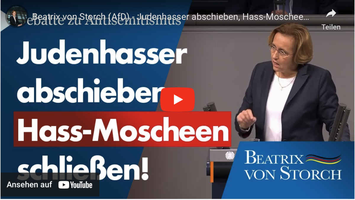 Beatrix von Storch (AfD) – Judenhasser abschieben, Hass-Moscheen schließen!