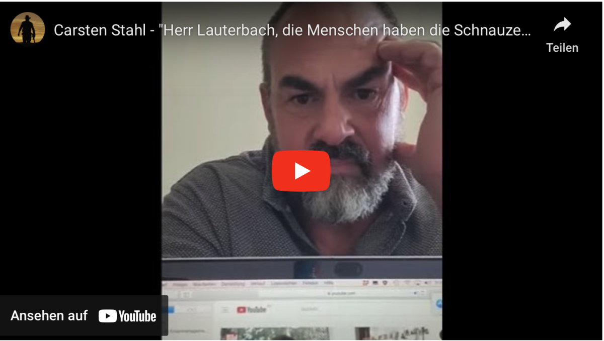 Carsten Stahl – „Herr Lauterbach, die Menschen haben die Schnauze voll“!