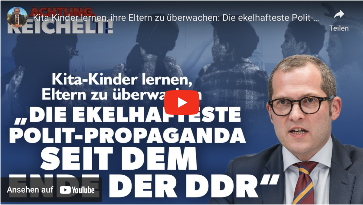 Kita-Kinder lernen, ihre Eltern zu überwachen: Die ekelhafteste Polit-Propaganda seit dem DDR-Ende!