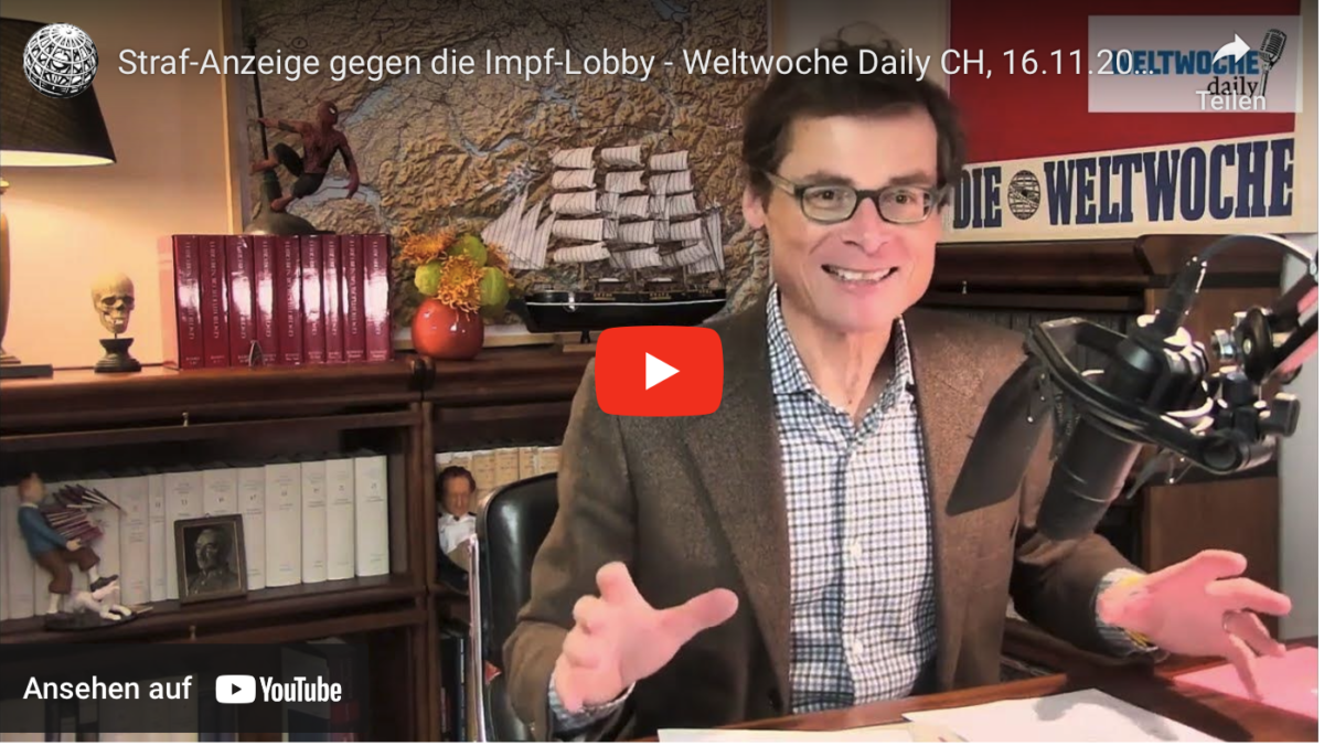 Straf-Anzeige gegen die Impf-Lobby – Weltwoche Daily