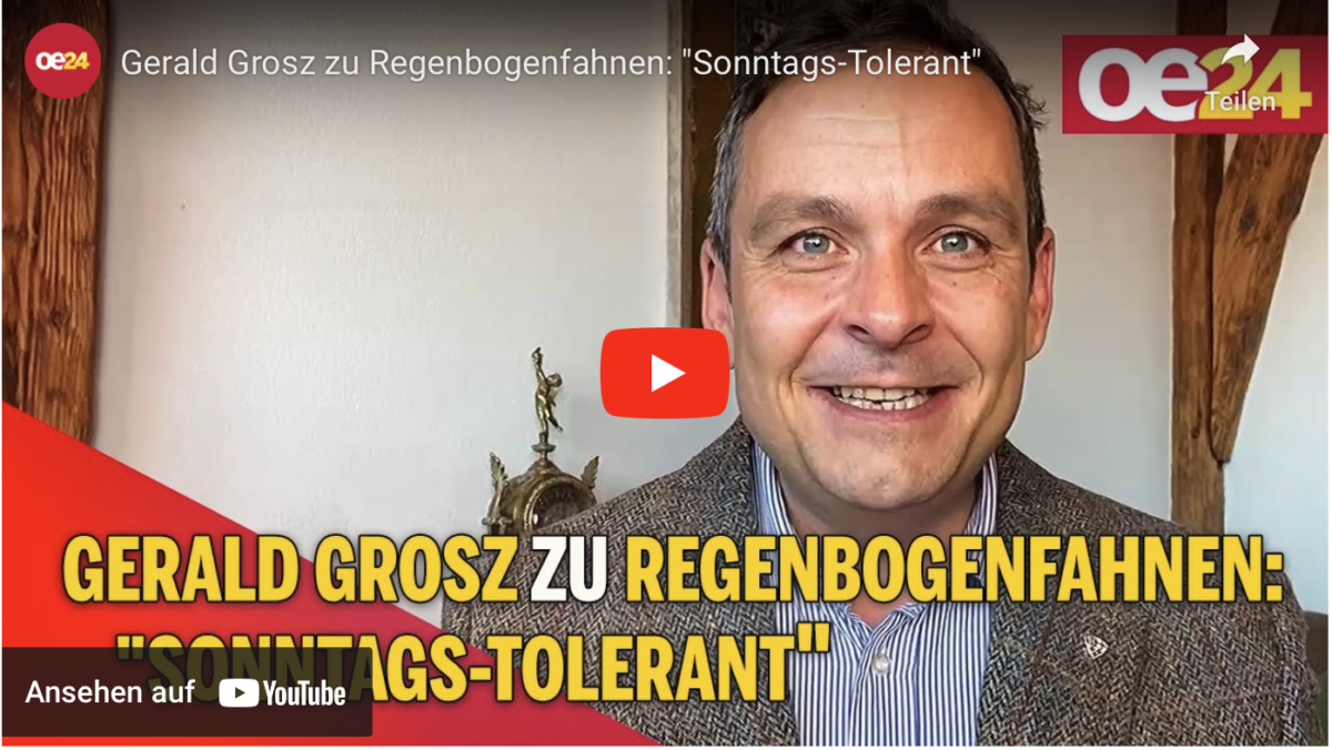 Gerald Grosz zu Regenbogenfahnen: „Sonntags-Tolerant“
