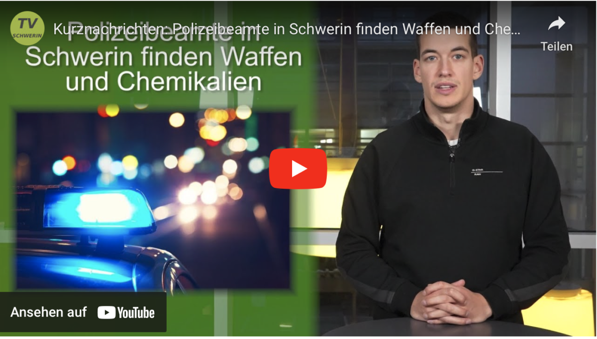 Kurznachrichten: Polizeibeamte in Schwerin finden Waffen und Chemikalien!