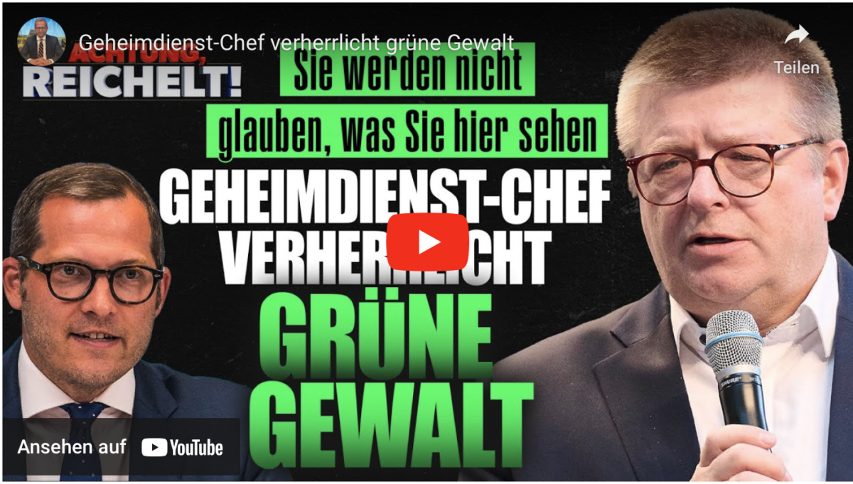 Geheimdienst-Chef verherrlicht grüne Gewalt!