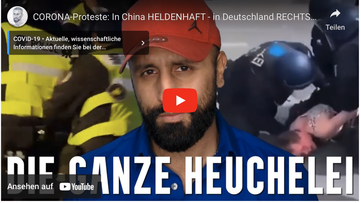 CORONA-Proteste: In China HELDENHAFT – in Deutschland RECHTSEXTREM?