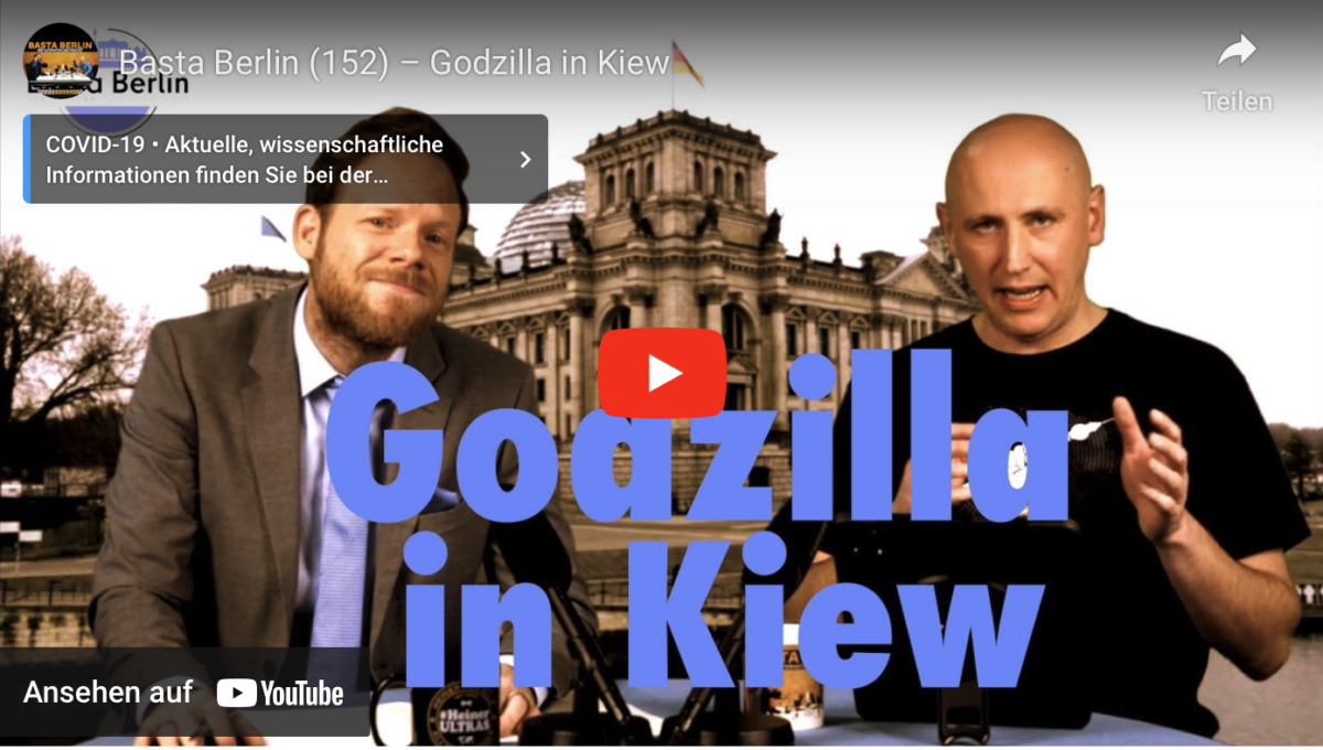 Basta Berlin (152) – Godzilla in Kiew!