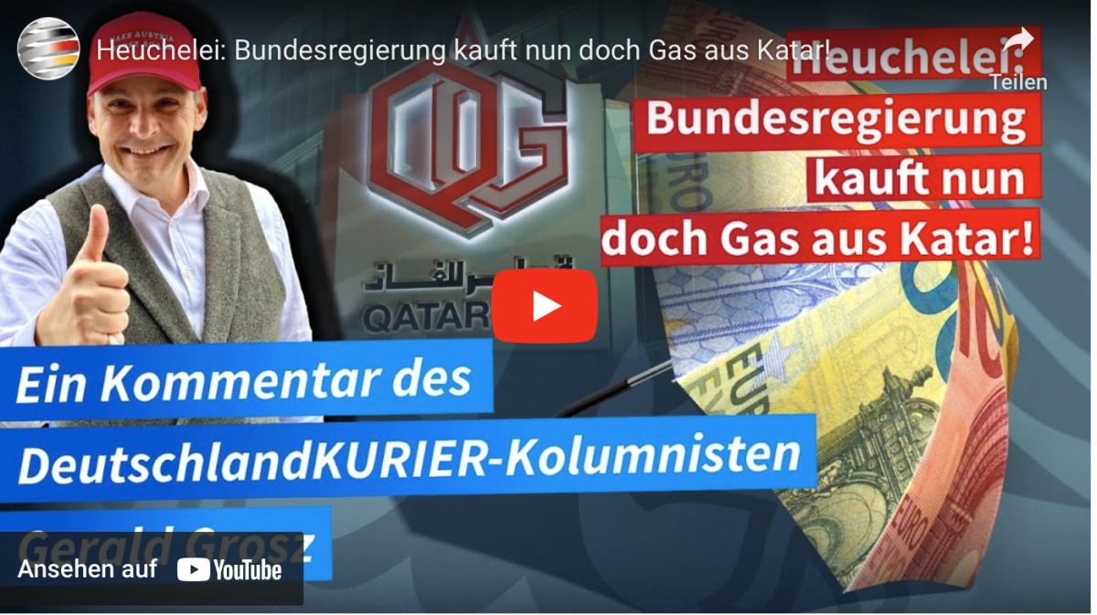 Heuchelei: Bundesregierung kauft nun doch Gas aus Katar!