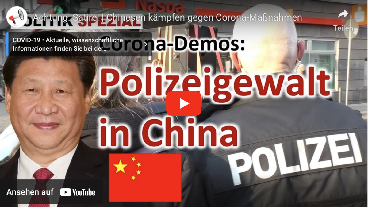 Achtung: Satire! Chinesen kämpfen gegen Corona-Maßnahmen!