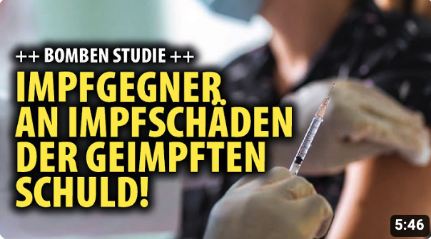 Bomben-Studie: Impfgegner an Impfschäden der Geimpften Schuld!