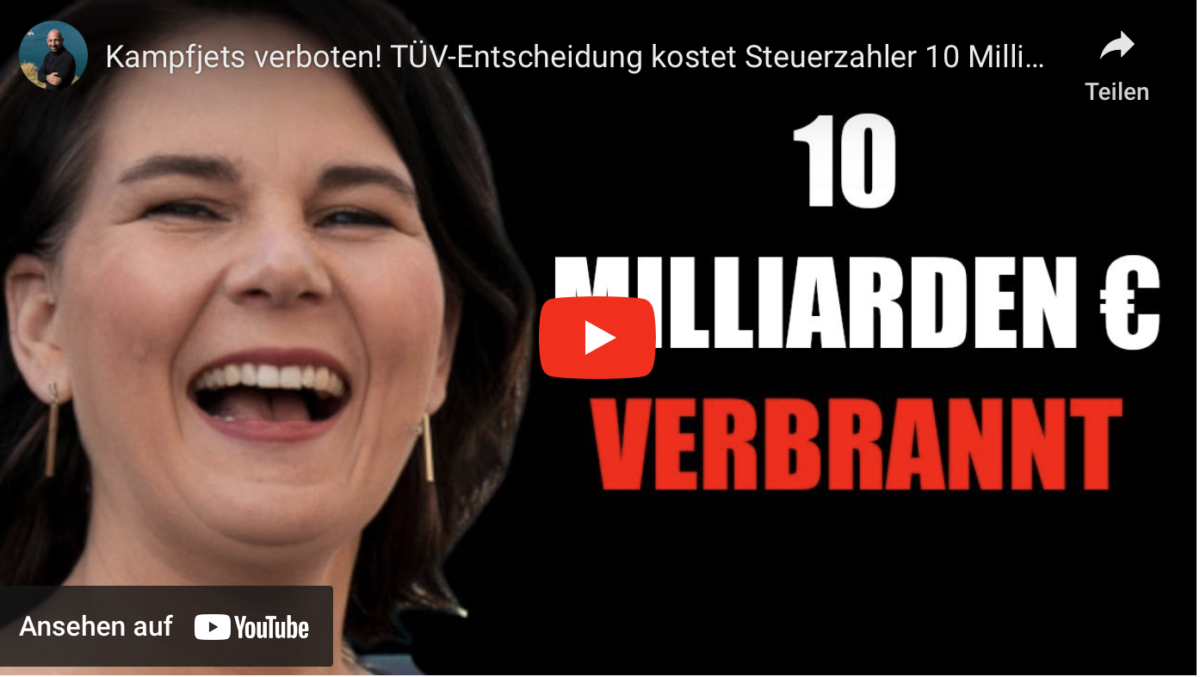 Kampfjets verboten! TÜV-Entscheidung kostet Steuerzahler 10 Milliarden Euro!