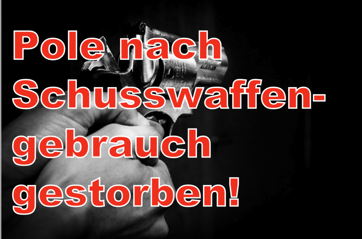 Dinslaken: Pole nach Schusswaffengebrauch gestorben!