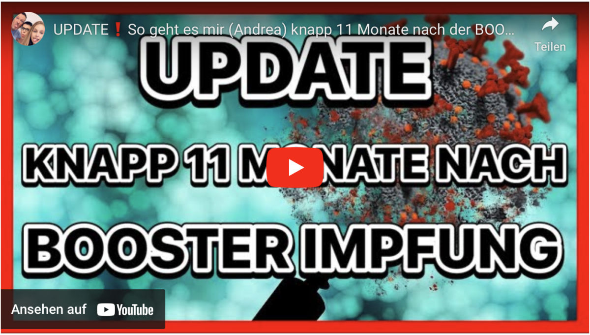 UPDATE❗️So geht es mir (Andrea) knapp 11 Monate nach der BOOSTER- Impfung
