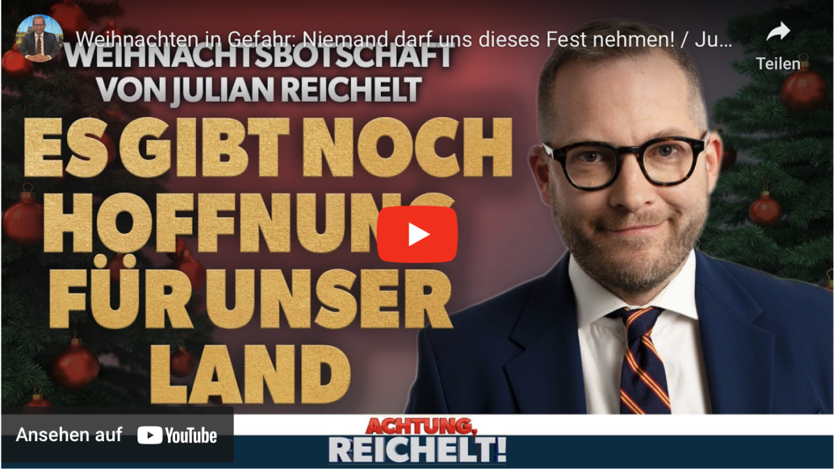 Weihnachten in Gefahr: Niemand darf uns dieses Fest nehmen! / Julian Reichelts Weihnachts-Botschaft