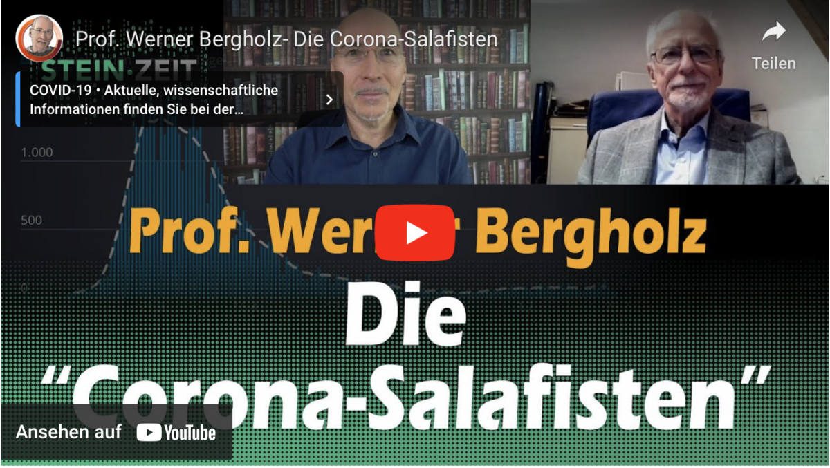 Prof. Werner Bergholz- Die Corona-Salafisten!