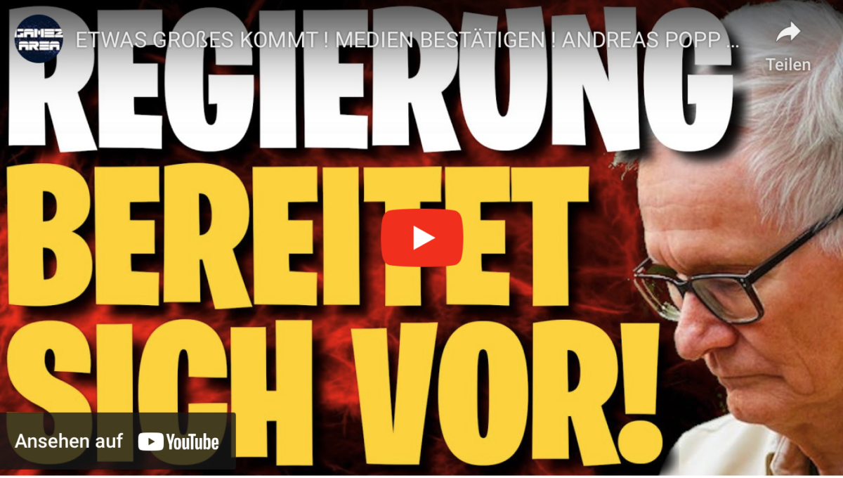ETWAS GROßES KOMMT ! MEDIEN BESTÄTIGEN ! ANDREAS POPP VERMUTET UNFASSBARES !!!