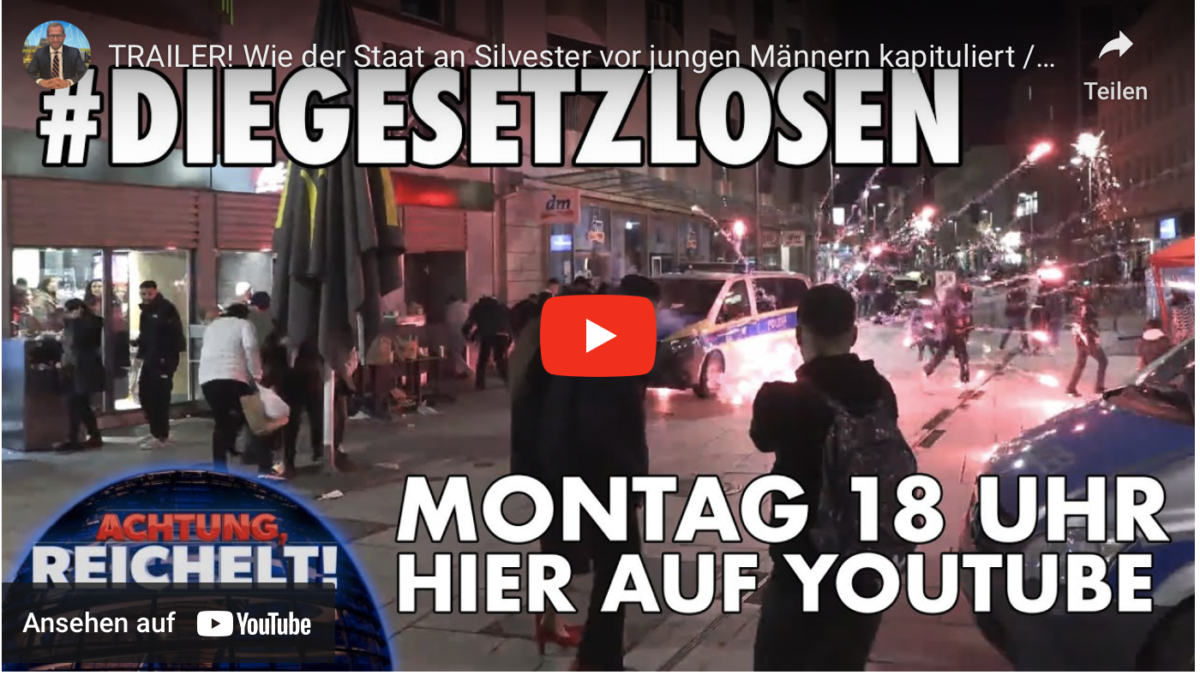 TRAILER! Wie der Staat an Silvester vor jungen Männern kapituliert // #DIEGESETZLOSEN