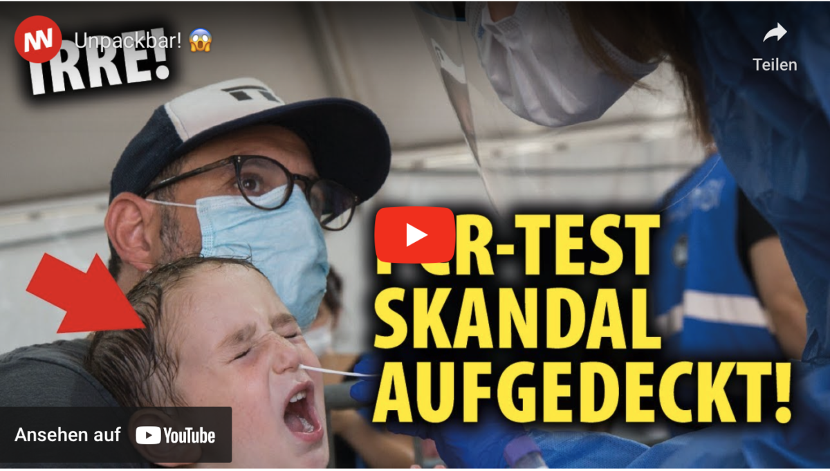 Neue Normalität! PCR-Test-Skandal aufgedeckt!