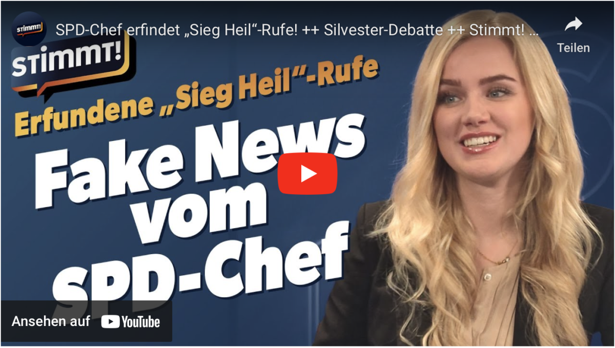 SPD-Chef erfindet „Sieg Heil“-Rufe! ++ Silvester-Debatte ++ Stimmt!